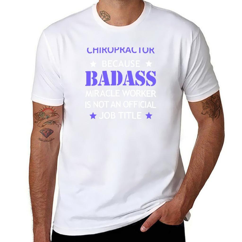 Chiropractor Badass Birthday Funny Christmas Cool Gift TShirt Tough Fabric Work Tee TShirt