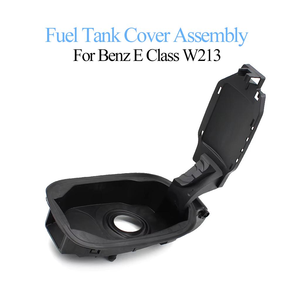 W213 Exterior Fuel Tank Filler Recess Cover and Assembly For Mercedes Benz E Class 2016-2023 E200 E300 E320 E260 2136301103