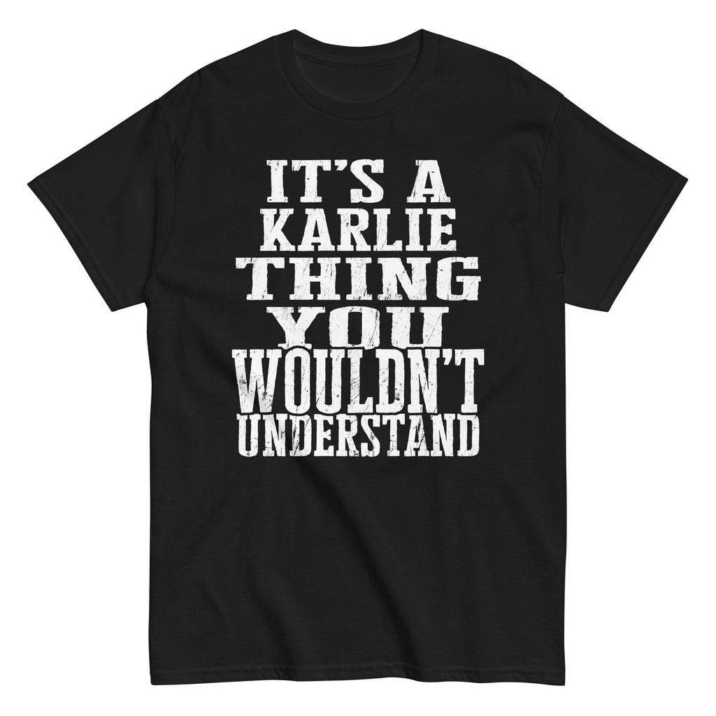 Its a Karlie Thing Family Reunion First Last Squad Name T Shirt