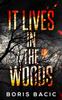 Книга It Lives In The Woods
