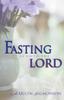 Книга Fasting As Unto the Lord
