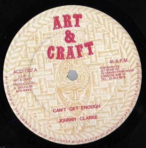 12-дюймовая пластинка JOHNNY CLARKE Cant Get Enough ACD007 Art Craft 1981 UK Регги Ска Даб Б/у