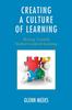Книга Creating a Culture of Learning : Moving Towards Student-Centered Learning