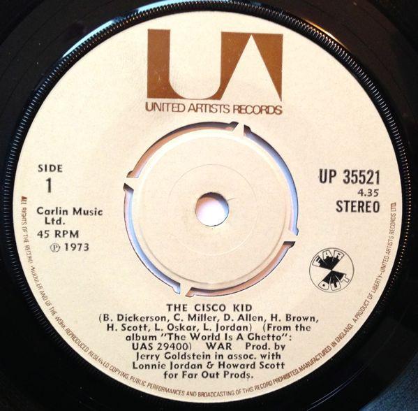 7-дюймовая пластинка WAR - The Cisco Kid UP35521 United Artists 1973 UK Soul/Funk Б/у