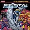 Thunderbolts Epic Collection Targeted For Death by Fabian Nicieza... 9781302964122