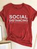 Social Distance Letter Print T Shirt Women Short Sleeve O Neck Loose Tshirt Women Tee Shirt Tops Female Clothes Camisetas Mujer