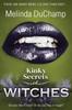 Книга Kinky Secrets of Witches : An Erotic Romance