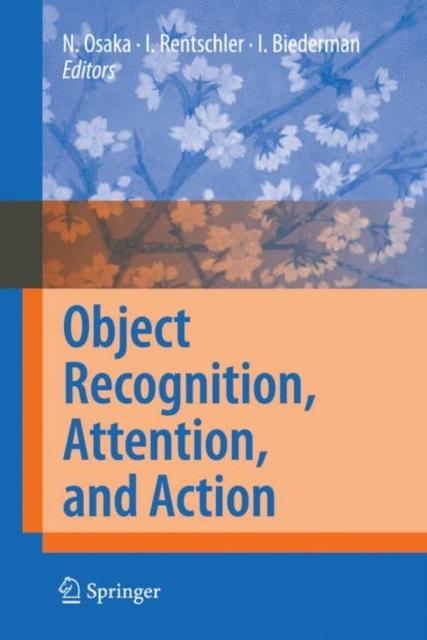 The Object Recognition, Attention, and Action Book