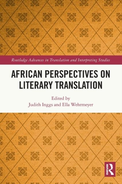 The African Perspectives On Literary Translation Book