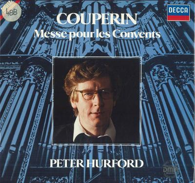 Виниловая пластинка PETER HURFORD Куперин Месса Для Монастырей 643288 DECCA 1985 Германия Классика Б/у