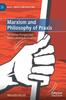 The Marxism and Philosophy of Praxis : An Italian Perspective from Labriola To Gramsci Book