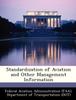The Standardization of Aviation and Other Management Information Book