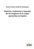 Книга Historias, Tradiciones Y Leyendas De Las Imagenes De La Virgen Aparecidas En Espana