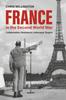 Книга France In the Second World War : Collaboration, Resistance, Holocaust, Empire