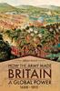 The How the Army Made Britain a Global Power : 1688-1815 Book