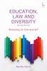 Книга Education, Law and Diversity : Schooling for One and All?