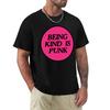 Being Kind Is Punk Pink 2 Tshirt Worker Basic Short Sleeve Tee