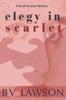 Книга Elegy In Scarlet : A Scott Drayco Mystery : 4