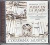 CD JUNCA, CASANOVA, MOUNTAINEER, PAMIE - Juncà: Месса ля мажор 1CM0068 Columna Musica Spain Классика Б/У