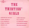 Виниловая пластинка VARIOUS - The Thirties' Girls 1026 TOTEM 1977 США Поп Б/У