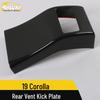 19 Corolla Rear Air Outlet Kick Plate Sequin for A/C Outlet Modification