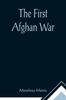 Книга The First Afghan War