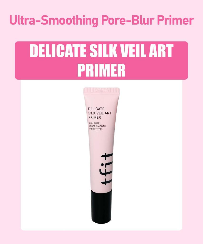 [TFIT] Delicate Silk Veil Art Primer 30mL *Pore Blur