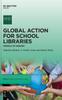 Книга Global Action for School Libraries : Models of Inquiry