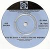 7-дюймовая пластинка JOE DOLAN - You're Such A Good Looking Woman 7N17891 Pye Records 1970 Ирландия Соул/Фанк Б/у