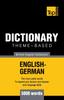 The Theme-based Dictionary British English-German - 5000 Words : 69 Book