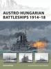 Книга Austro-Hungarian Battleships 1914???18