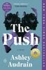 Книга The Push : A Novel