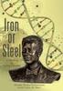 Книга Iron or Steel : A Memoir On Living Dreams