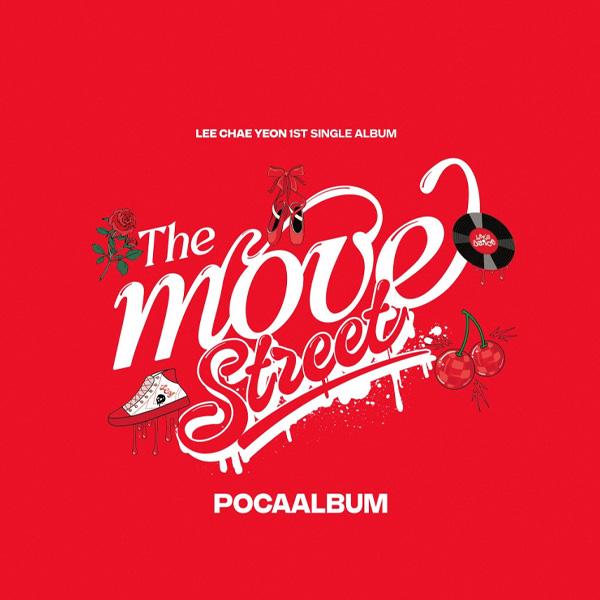 LEE CHAE YEON The Move Street Kit.версия первого альбома Poca