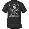 Printed On Back Before All You Sissies Generation X Gen Xer Unisex Shirt Gift