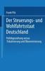 Книга Der Steuerungs- Und Wohlfahrtsstaat Deutschland : Politikgestaltung Versus Fiskalisierung Und OEkonomisierung