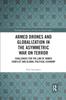Книга Armed Drones and Globalization In the Asymmetric War On Terror : Challenges for the Law of Armed Conflict and Global Political Economy