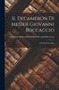 Книга Il Decameron Di Messer Giovanni Boccaccio : Cittadino Fiorentino