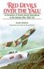Книга Red Devils Over the Yalu : A Chronicle of Soviet Aerial Operations In the Korean War 1950-53