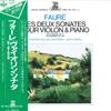 LP Record RAYMOND GALLOIS-MONTBRUN(VIOLIN)/JE - Faure/Les Deux Sonates Pour Violon  REL3148 ERATO 1983 Japan Classical Used