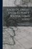 Книга Juicio De Limites Entre El Peru Y Bolivia, Tomo Sexto