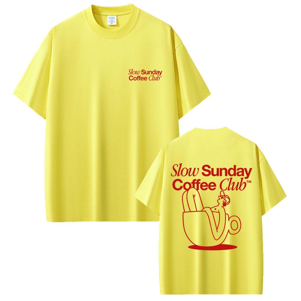 Slow Sunday Coffee Club Funny Meme T Shirt Unisex Women Clothing Casual Vintage Cotton Short Sleeve Tshirts Male Oversized Tshirt
