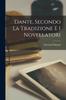 Книга Dante, Secondo La Tradizione E I Novellatori