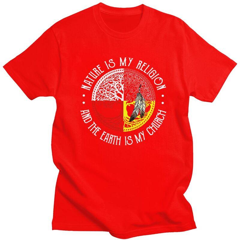Men Nature Is My Religion And The Earth Is My Church T Shirt 100 Cotton Colthing Leisure Novelty Creative Graphics Tee Tops