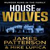House of Wolves by James Patterson Hardback Book 9781529136517