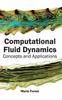 Книга Computational Fluid Dynamics: Concepts and Applications