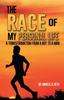 The The Race of My Personal Life : A Transformation from a Boy To a Man Book