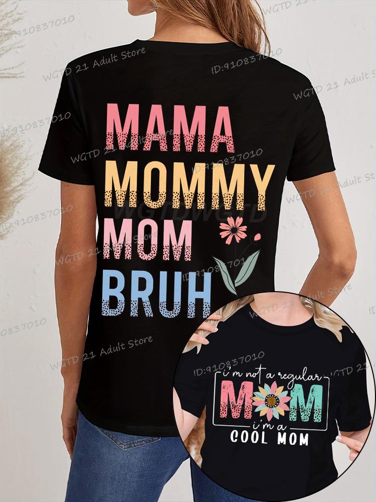 Im A Cool Mom Print T Shirt Short Sleeve Mama Mommy Mom Bruh Tshirts Boho Style Round Neck Mothers Day Gifts Tshirt Female