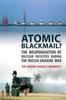 Книга Atomic Blackmail : The Weaponisation of Nuclear Facilities During the Russia-Ukraine War