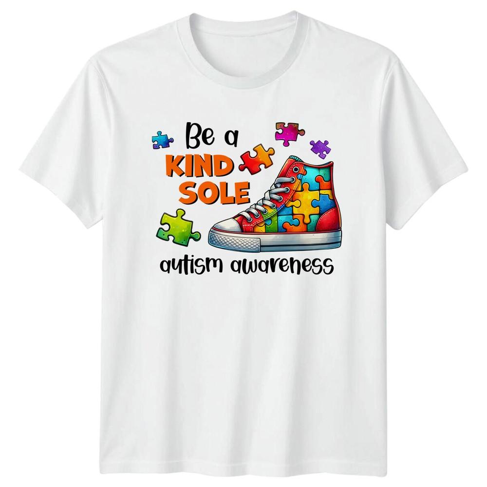Be A Kind Sole Autism Awareness Puzzle Shoe Graphic TShirt